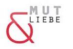 Mut und Liebe